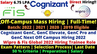 Cognizant 2022 Hiring GenC, GenC Elevate, Pro & Next Role | Wipro & FIS Hiring Trainee! Any Graduate