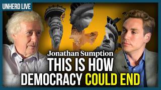 Jonathan Sumption: This is how democracy could end