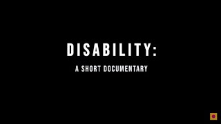 Disability: A Short Documentary (2023) | Trailer