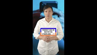 TINAKOT AKO NI MAYOR NG CYBERLIBEL ⚖️🚫