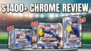 THESE 3 BOXES COST $1400.... | 2025 Topps Chrome Baseball Review