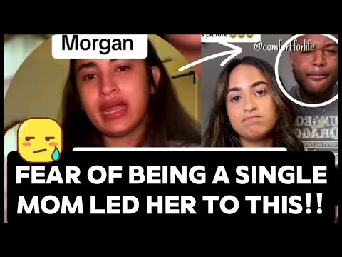 FEAR OF BEING A SINGLE MOM LED HER TO THIS! MORGAN BALEIY: TRANSACTIONAL SOULS MEET GENUINE PEOPLE