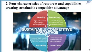 Characteristics of resources and capabilities creating sustainable competitive advantage of the firm