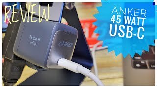 Review & Why I Love Anker 713 USB-C 45W Charger,  Best iPhone & MacBook Air / Pro Fast Charging