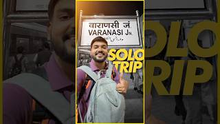 Day 0 of my Unplanned Solo trip to Varanasi #solotravel #varanasi