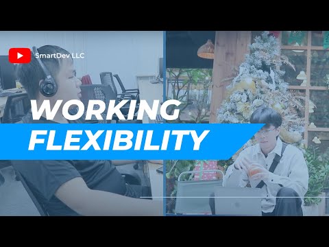 Working Flexibility at SmartDev