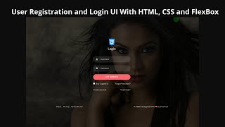 Create a User Registration and Login UI With HTML, CSS and FlexBox