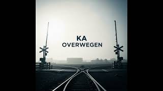 KA - Overwegen
