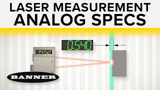 Key Laser Measurement Sensor Specifications for Analog Applications