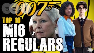 Ranking 007 - Top 10 MI6 Regulars