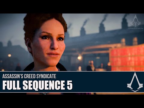 Assassin's Creed Syndicate - Full Sequence 5 [Full Synch 100%]