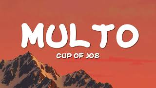 Multo - Cup of Joe (Official Lyric Video)