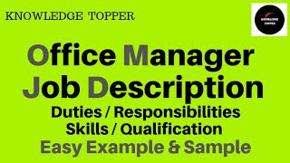 Office Manager Job Description | Office Manager Duties and Responsibilities | Office Manager Resume