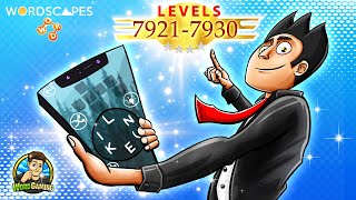 Wordscapes Levels 7921 - 7930 Answers