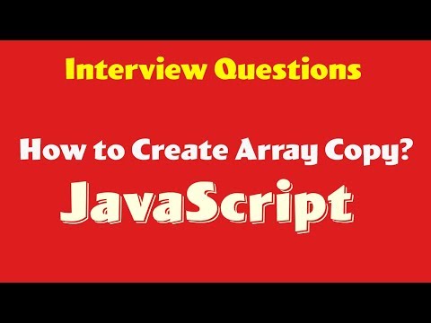 How to copy an Array ? | JavaScript Interview Question