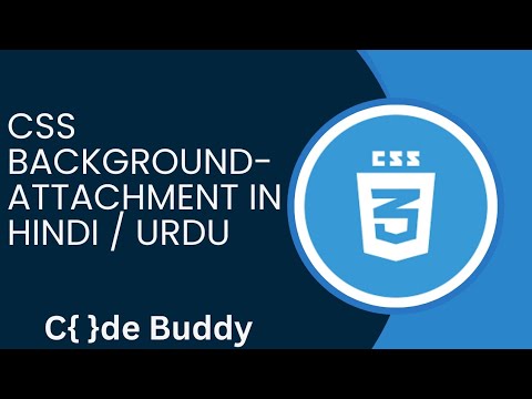 CSS Background-Attachment Tutorial in Hindi / Urdu
