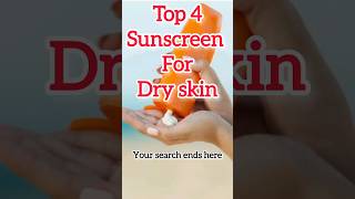 💞 Sunscreen for dry skin #shorts #youtubeshorts  #sunscreen #summerskincare
