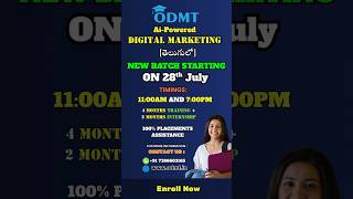 🚨 Alert: New Digital Marketing Batch Starts on 28th July at ODMT - 7386603165