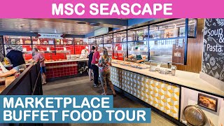 MSC Seascape: Marketplace Buffet & Restaurant Food Tour