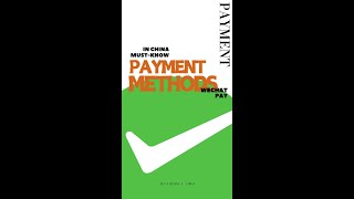Payment Methods Guide   WeChat Pay