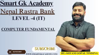Nepal Rastra Bank||Level -4 (IT)||Computer fundamental||By:-Shyam Gopal Timsina