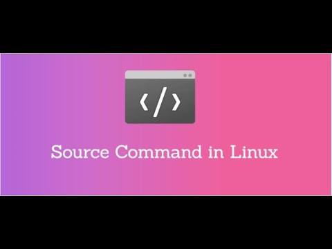 source command in Linux.