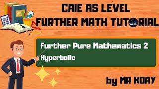 [A Level Further Math] Hyperbolic Function | Part 1 | Further Pure Mathematics 2