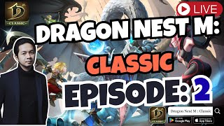 ROAD TO MINOTAUR NEST | DRAGON NEST M: CLASSIC