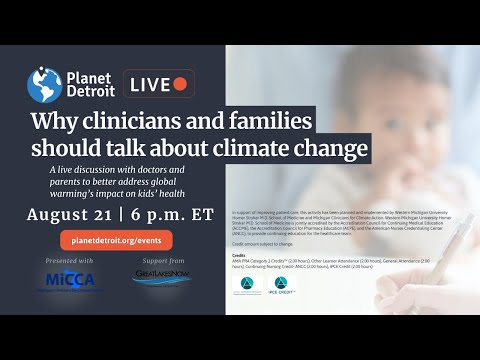 AUG 21: Why clinicians and families should talk about climate change