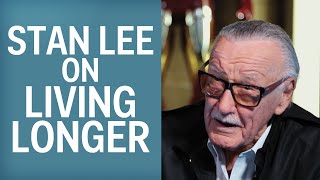 Stan Lee: How To Live A Longer And More Productive Life