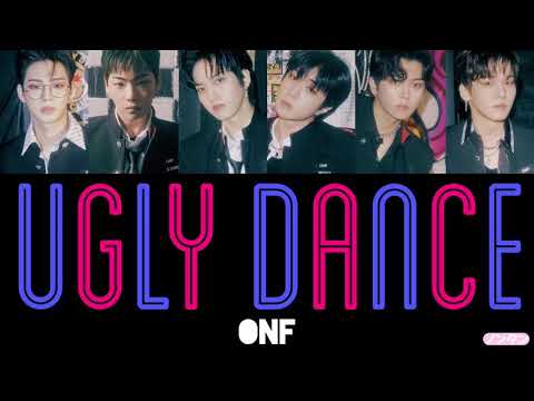 【 カナルビ / 日本語字幕 / 歌詞 】Ugly Dance (춤춰) - ONF (온앤오프)