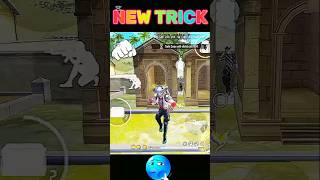 NEW TRICK IN FREE FIRE#freefire #shortsfeed #shorts #newtrick