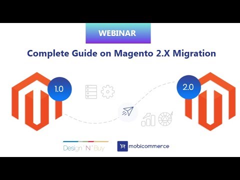 Guide on Magento 1.9 to Magento 2.X migration solution – Webinar