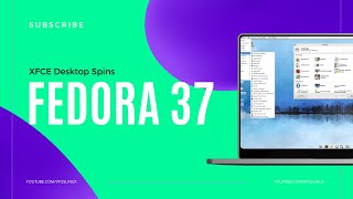 Fedora 37 Xfce Desktop Spins | A complete, well-integrated Xfce Desktop.