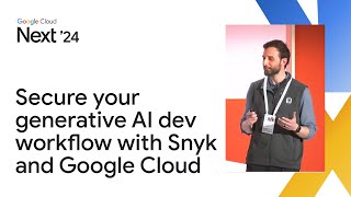 Secure your generative AI developer workflow with Snyk and Google Cloud