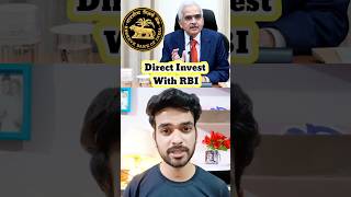RBI Launches New App l Invest Directly with RBI #rbi  #investing #trading #stockmarket #sharemarket