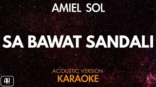 Amiel Sol - Sa Bawat Sandali (Karaoke/Acoustic Cover)