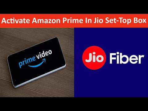 Activate Amazon Prime In Jio Set-Top Box | Free Amazon Prime With Jio Fiber | Hindi