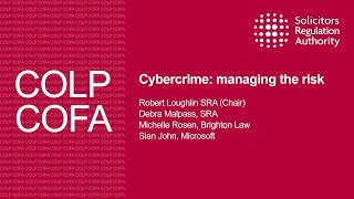 Cybercrime: managing the risk - Compliance Officers Conference 2017