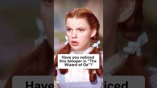 Have you noticed this blooper in “The Wizard of Oz”?#actor #judygarland  #thewizardofoz #1min
