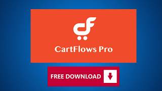 Download CartFlows Pro for Free | Best WooCommerce Sales Funnel Builder (2025)