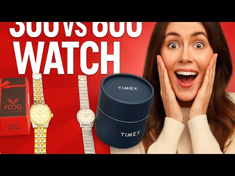 Fogg Elite Gold ₹300 vs Timex Silver ₹600 Watch 🔥 Honest Comparison & Review 2025!