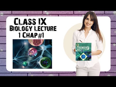 Class 9th Biology Chap#1 Introduction to Biology Topic 1