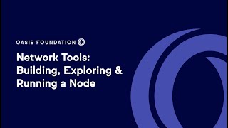 Oasis Network Tools