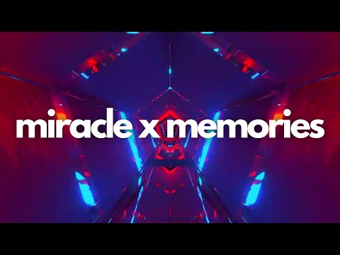 Miracle x Memories Remix | Calvin Harris x David Guetta