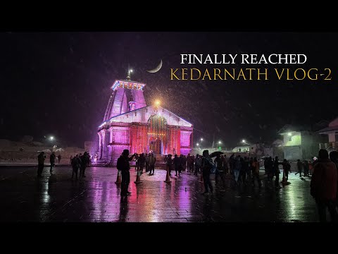 DREAM COME TRUE || Finally Reached KEDARNATH Series EP02