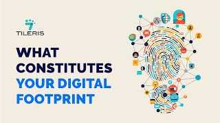What Constitute Your Digital Footprint?