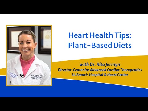 Heart Health Tips: Plant-Based Diet with Dr. Rita Jermyn