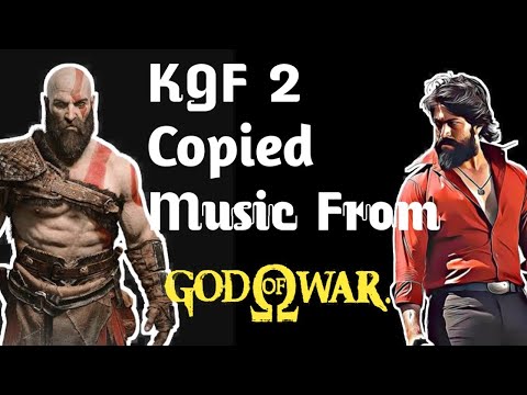 KGF 2 Copied Music From God of war.... #kgfcopied