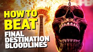 How to Beat the BLOOD CURSE in FINAL DESTINATION BLOODLINES